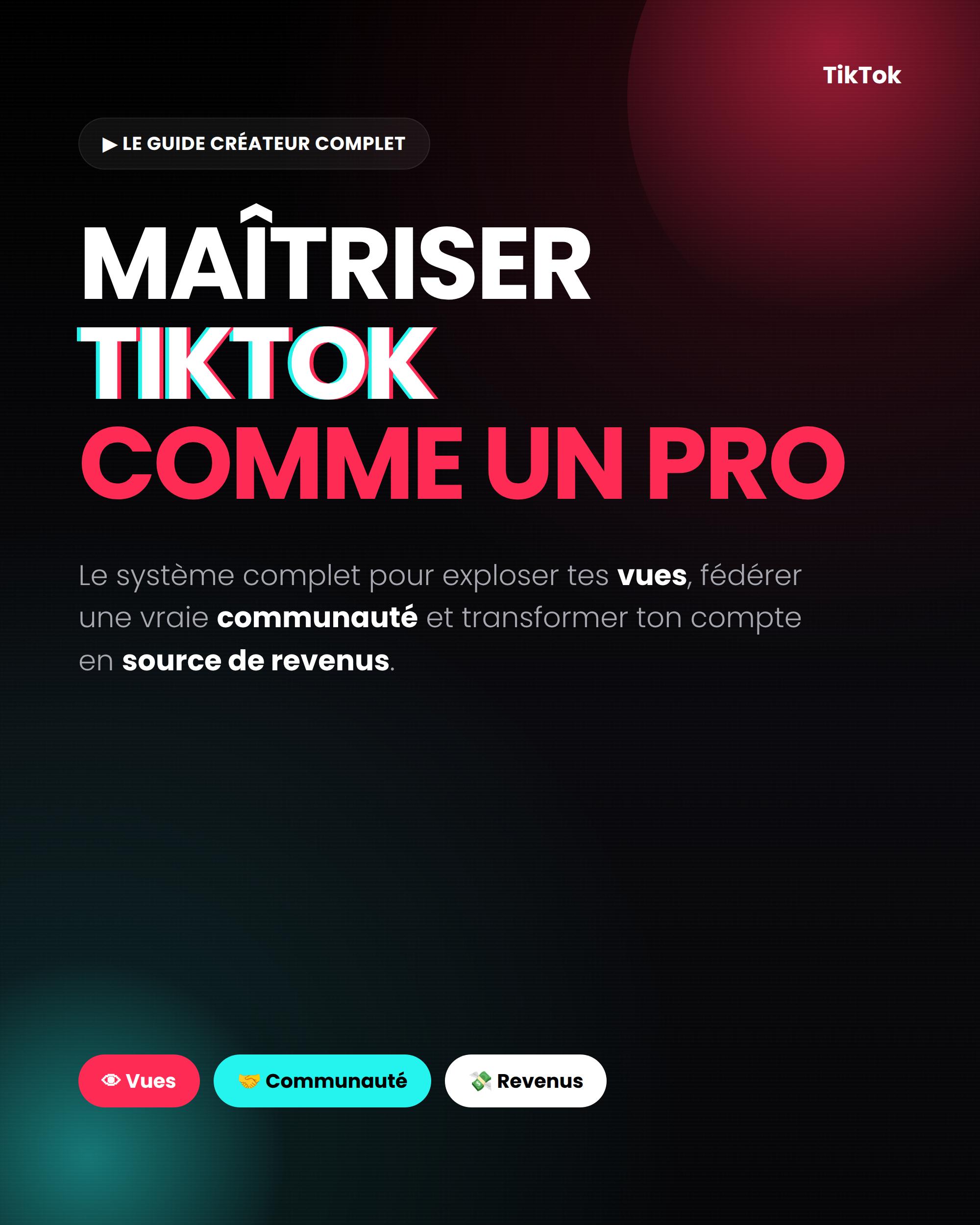 Couverture du guide Maîtriser TikTok comme un pro